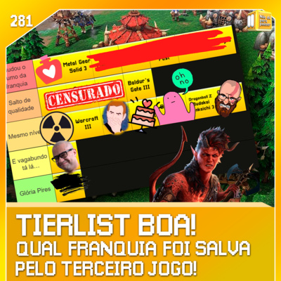 Tier list: franquias com 3º título superior | NDPP #281