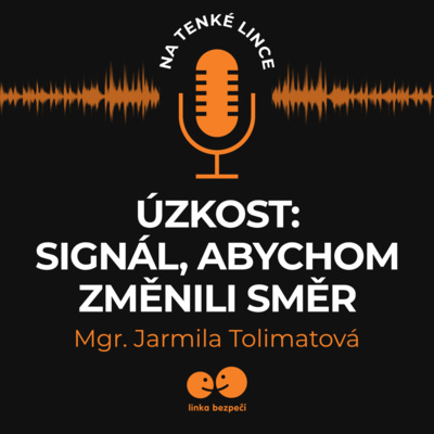 Úzkost: Signál, abychom změnili směr