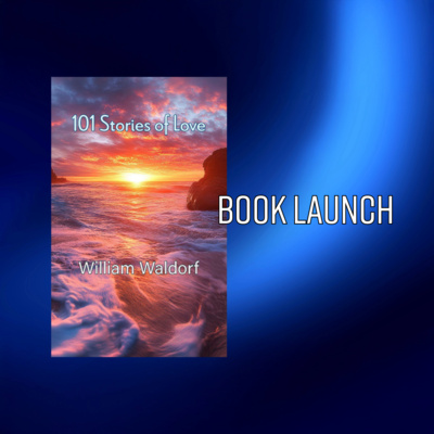William "Bill" Waldorf Celebrates his Poetry Collection "101 Stories of Love"