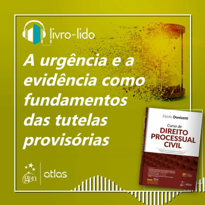 Livro-lido - A urgência e a evidência como fundamentos das tutelas provisórias, de Elpidio Donizetti