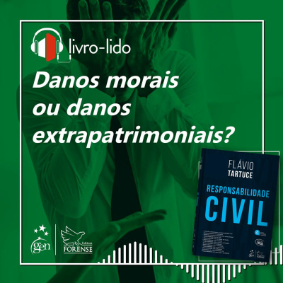 Livro-lido - Danos morais ou danos extrapatrimoniais?, de Flávio Tartuce