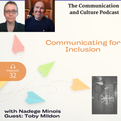 Episode 32 - Communicating for inclusion