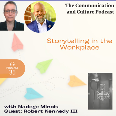 Episode 35 - Storytelling in the Workplace