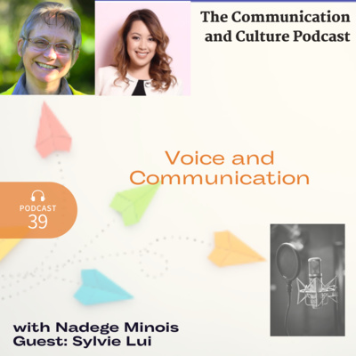 Episode 39 - Voice and Communication