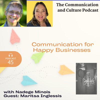 Episode 45 - Communication for Happy Businesses