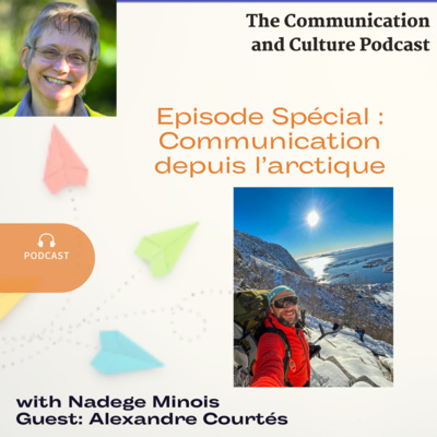 Episode Spécial : Communication depuis l'Arctique
