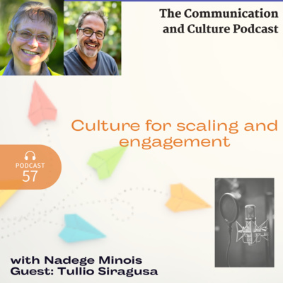 Episode 57 - Culture for Scaling and Engagement