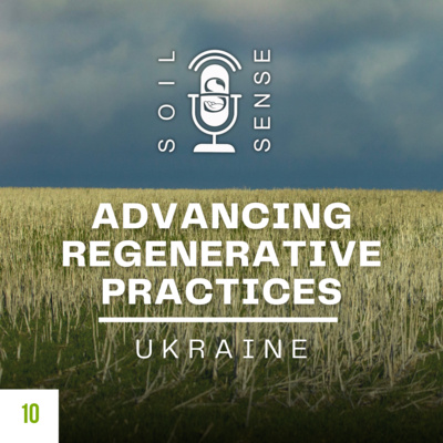 Advancing Regenerative Practices in Ukraine