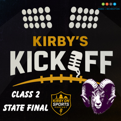 Kirby's Kickoff - Interview with Coach Tripp Lamb ahead of The Class 2 State Final