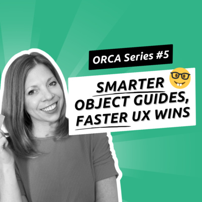 049 - (ORCA Series #5) - Object Guide Strategies for Ridiculous Clarity