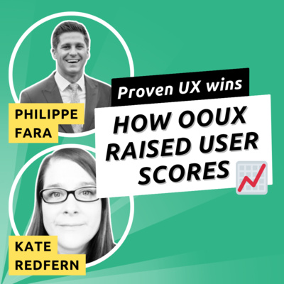 062 - Proof that OOUX Works with Kate Redfern and Philippe Fara
