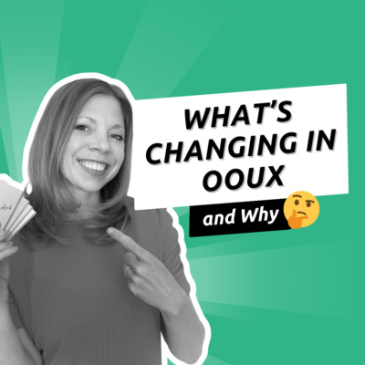 063 - Upgrading OOUX and ORCA and Why the Masterclass is going on Pause