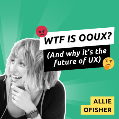 067 - The Future of OOUX — And What Is OOUX Anyways?