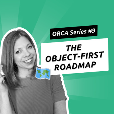 075 - (ORCA Series #9) - Object Prio - A New Kind of Road Map