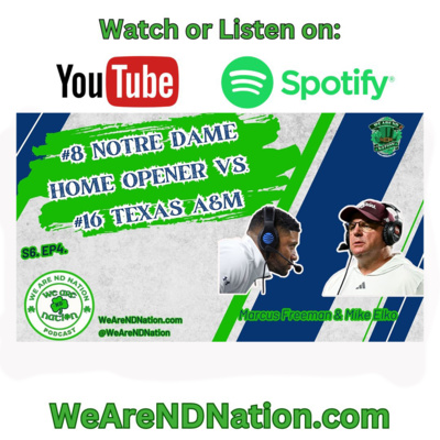 S6.EP4. We Are ND Nation Podcast