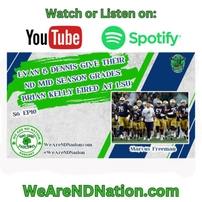 S6.EP10 - We Are ND Nation Podcast
