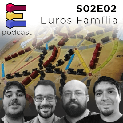 S02E02 - Euros Família