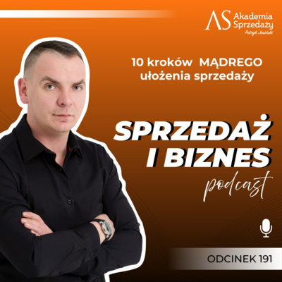 10 kroków do mądrego ułożenia sprzedaży