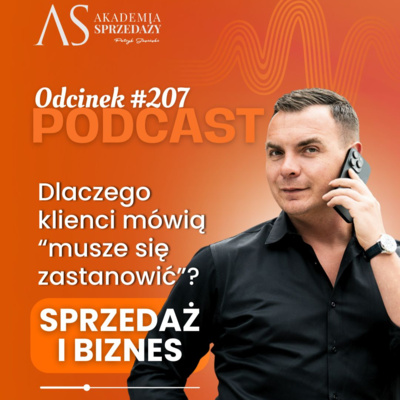 Dlaczego klienci mówią “musze się zastanowić”?