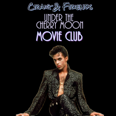 245: UNDER THE CHERRY MOON Movie Club With Jason Shawhan