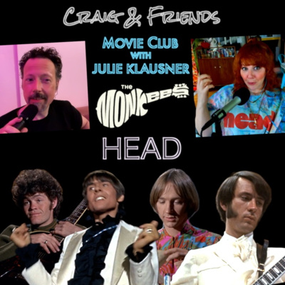 The Monkees HEAD Movie Club - With Julie Klausner