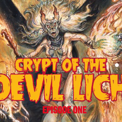 S04E10 - Dungeon Crawl Classics - Crypt of the Devil Lich - Episode One