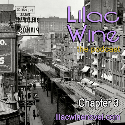 Lilac Wine - Chapter 3