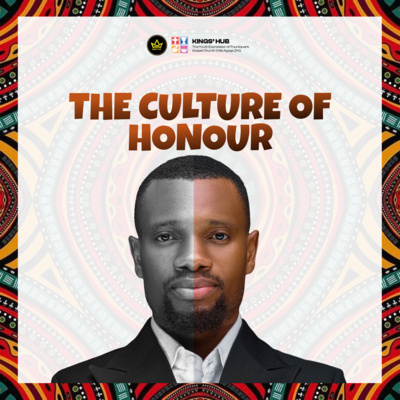 THE CULTURE OF HONOUR