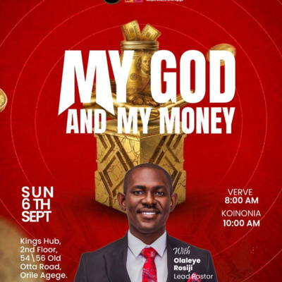 MY GOD AND MY MONEY