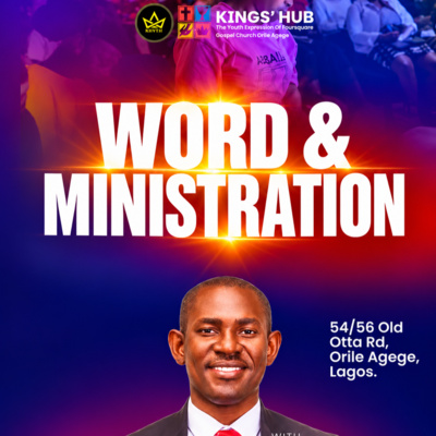 WORD & MINISTRATION
