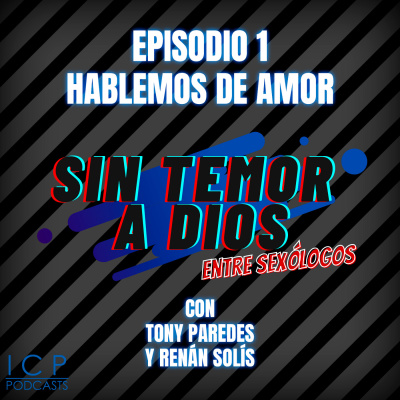 T1 E1 - Hablemos de Amor