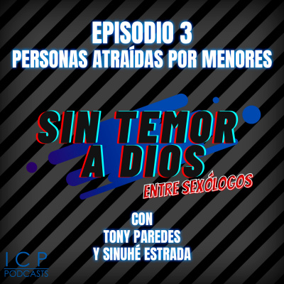 T1 E3 - Personas atraídas por menores