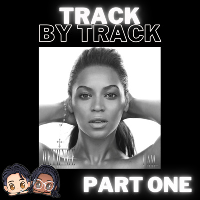 Beyoncé "I AM..." - Her Most Overlooked Project?