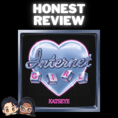 KATSEYE “Internet Girl” - Baby Voice, Zucchini...Pop Genius or Total Trainwreck?