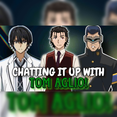 [S5] Episode 112 – Tom Aglio Talks Bartender: Glass of God, Marvel & The Grind of Voice Acting!