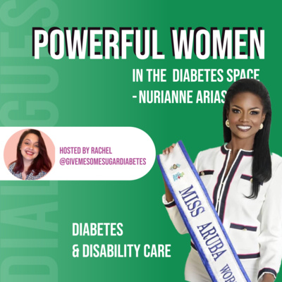 Diabetes & Disability Care with Nurianne Arias