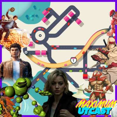 Maximum Utcast - 18 - The Sommeliers of Video Games