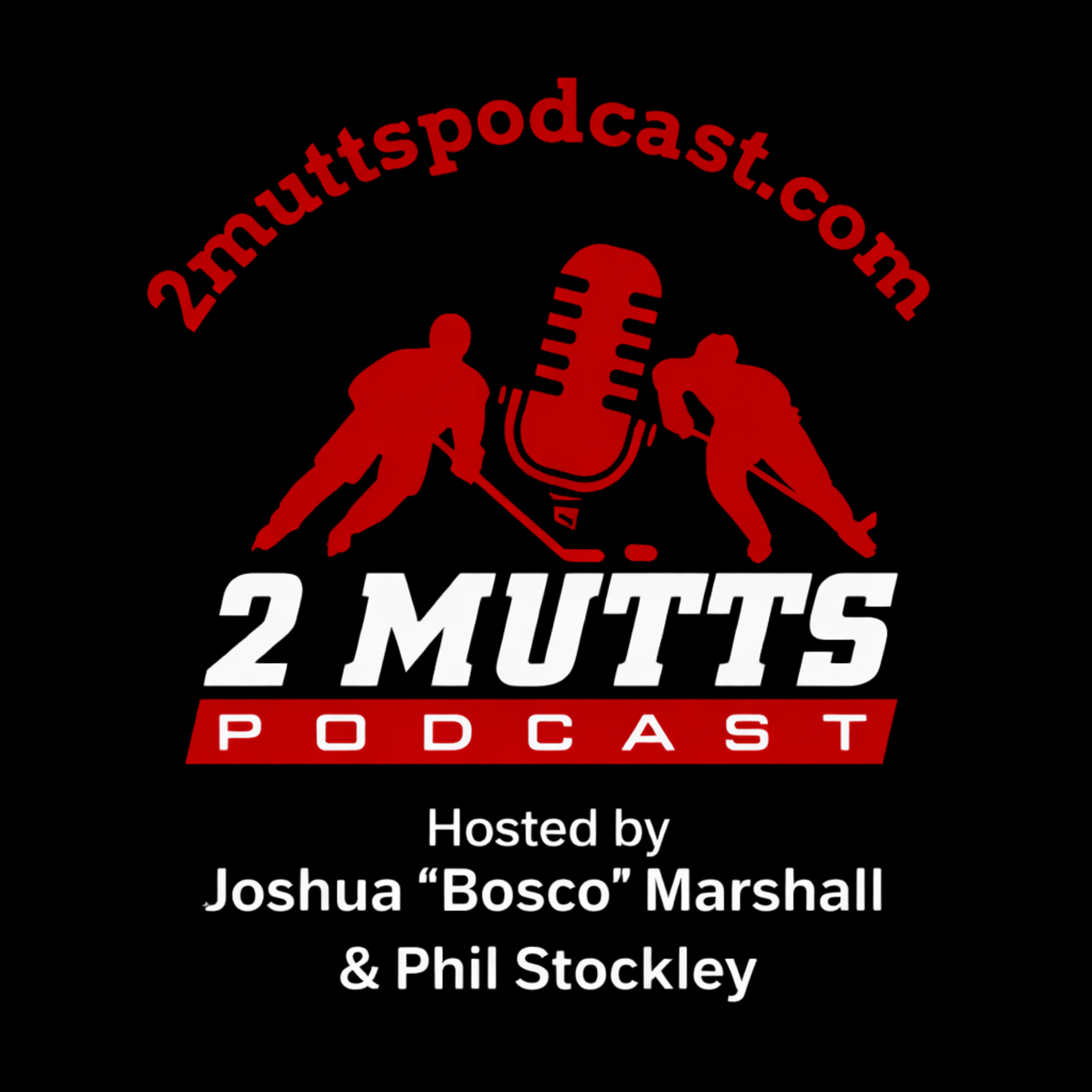 2 Mutts Hockey Podcast