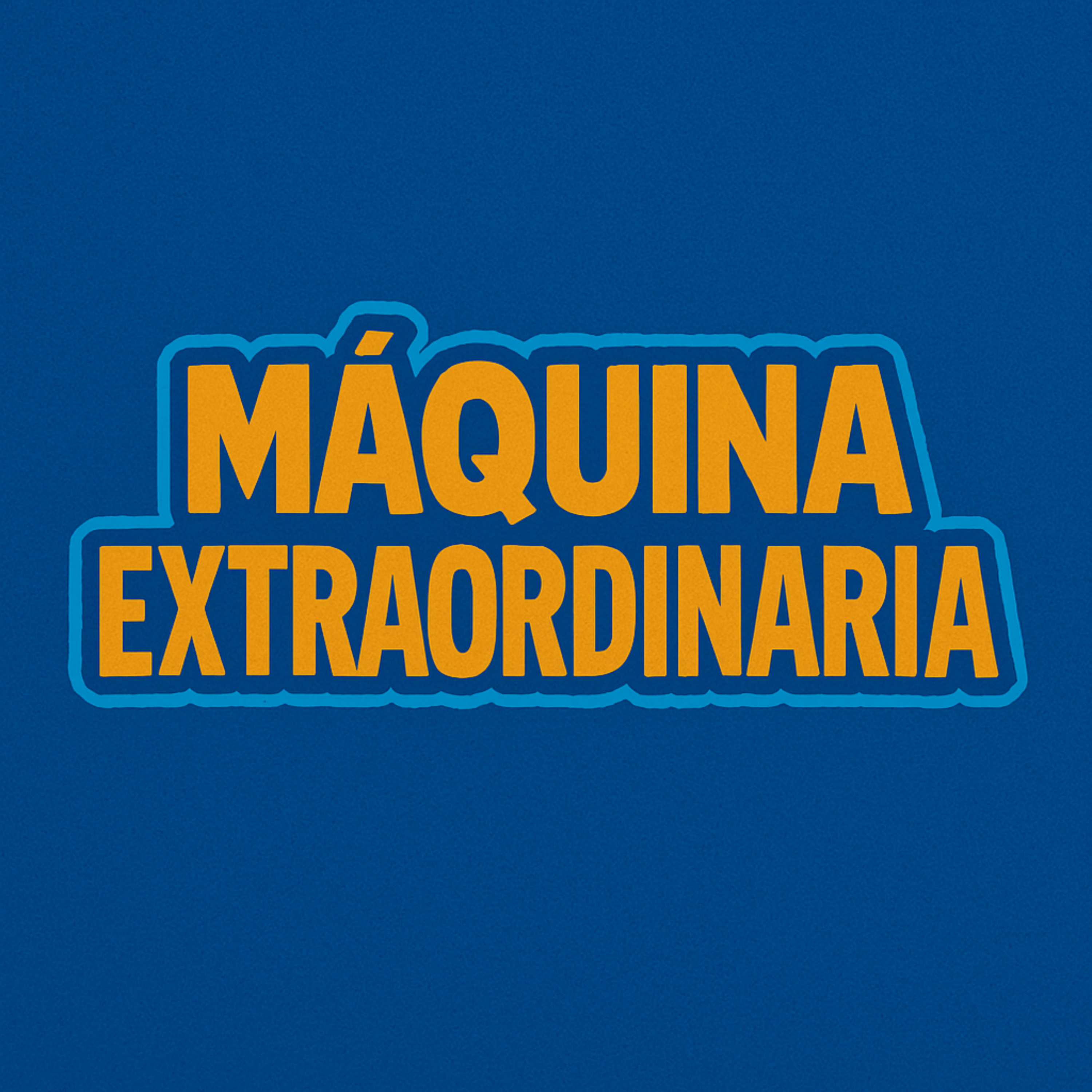 Portada de Máquina Extraordinaria