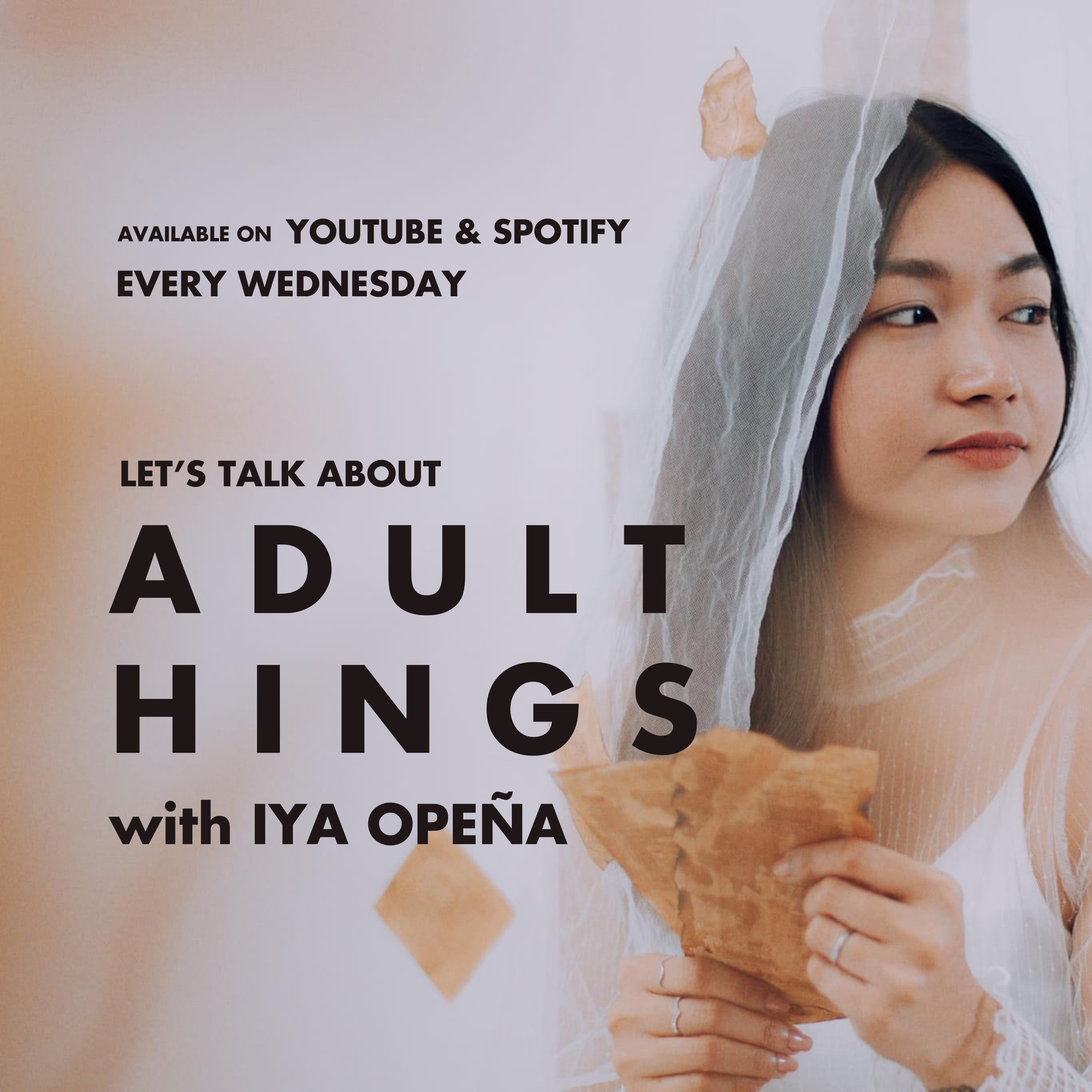 Adulthings with Iya Opeña podcast artwork