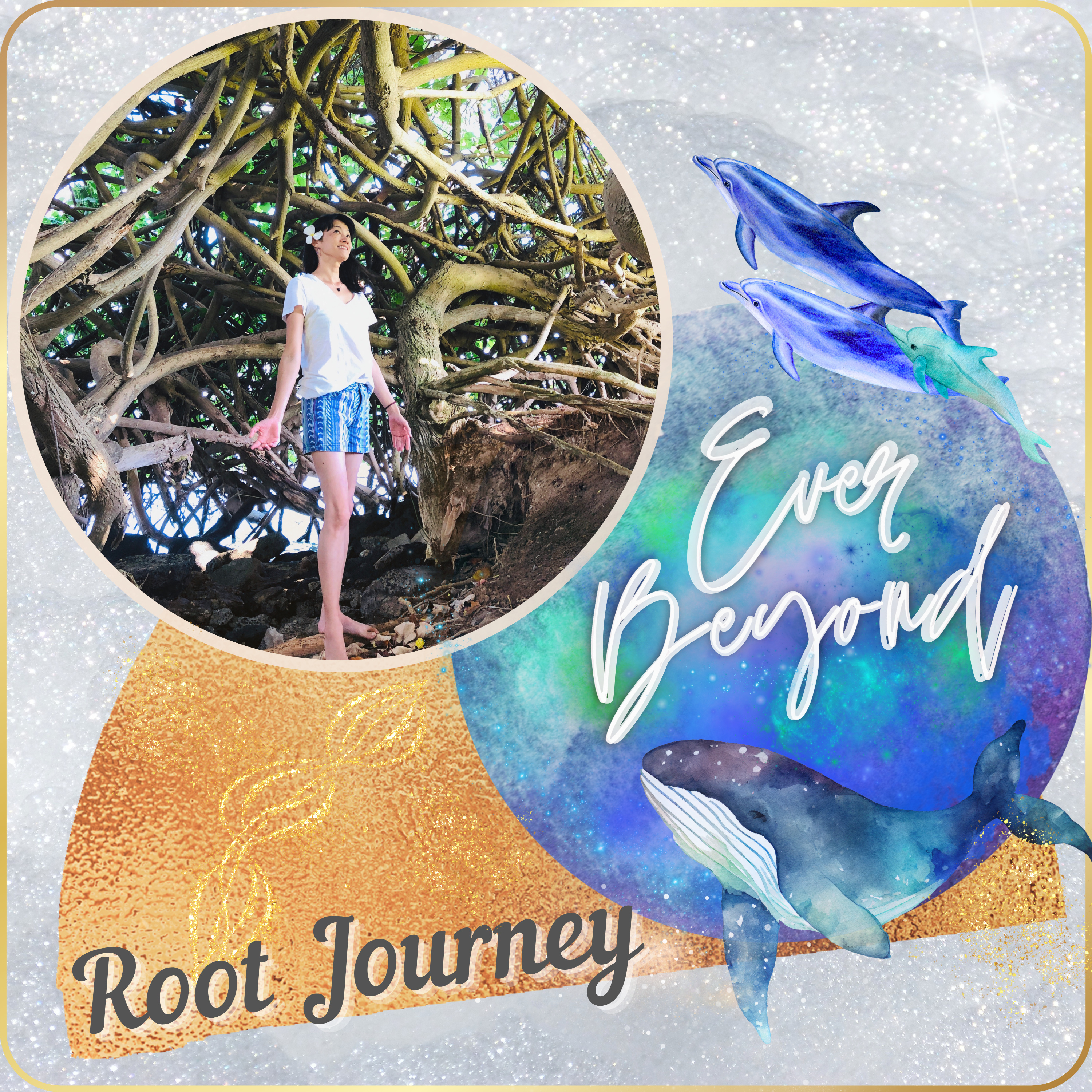 Root Journey ~Ever Beyond~