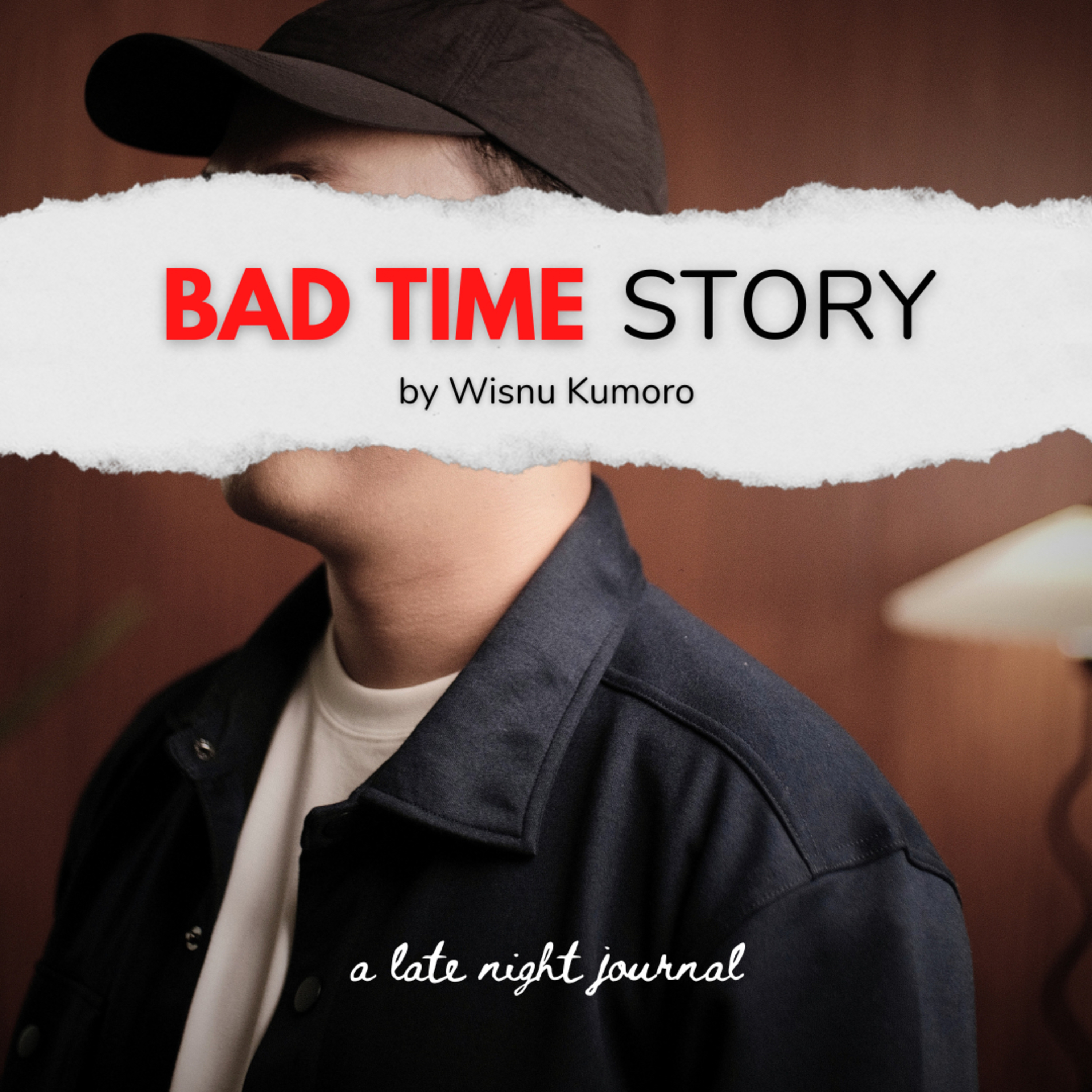 BAD TIME STORY by Wisnu Kumoro
