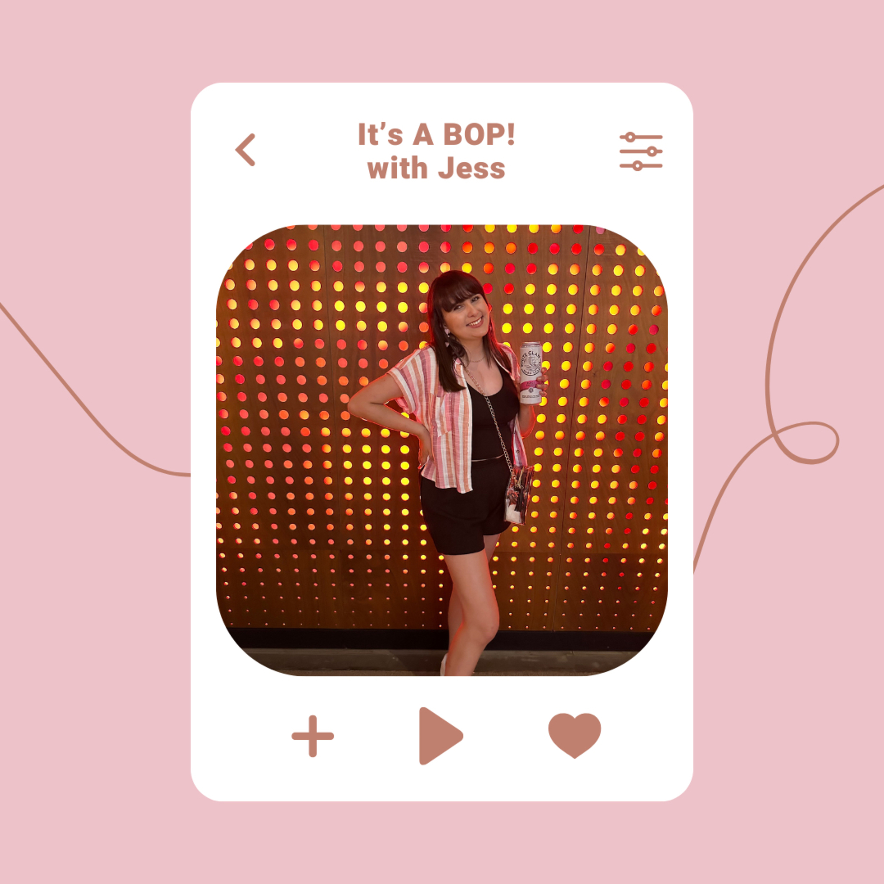 It’s A BOP! with Jess