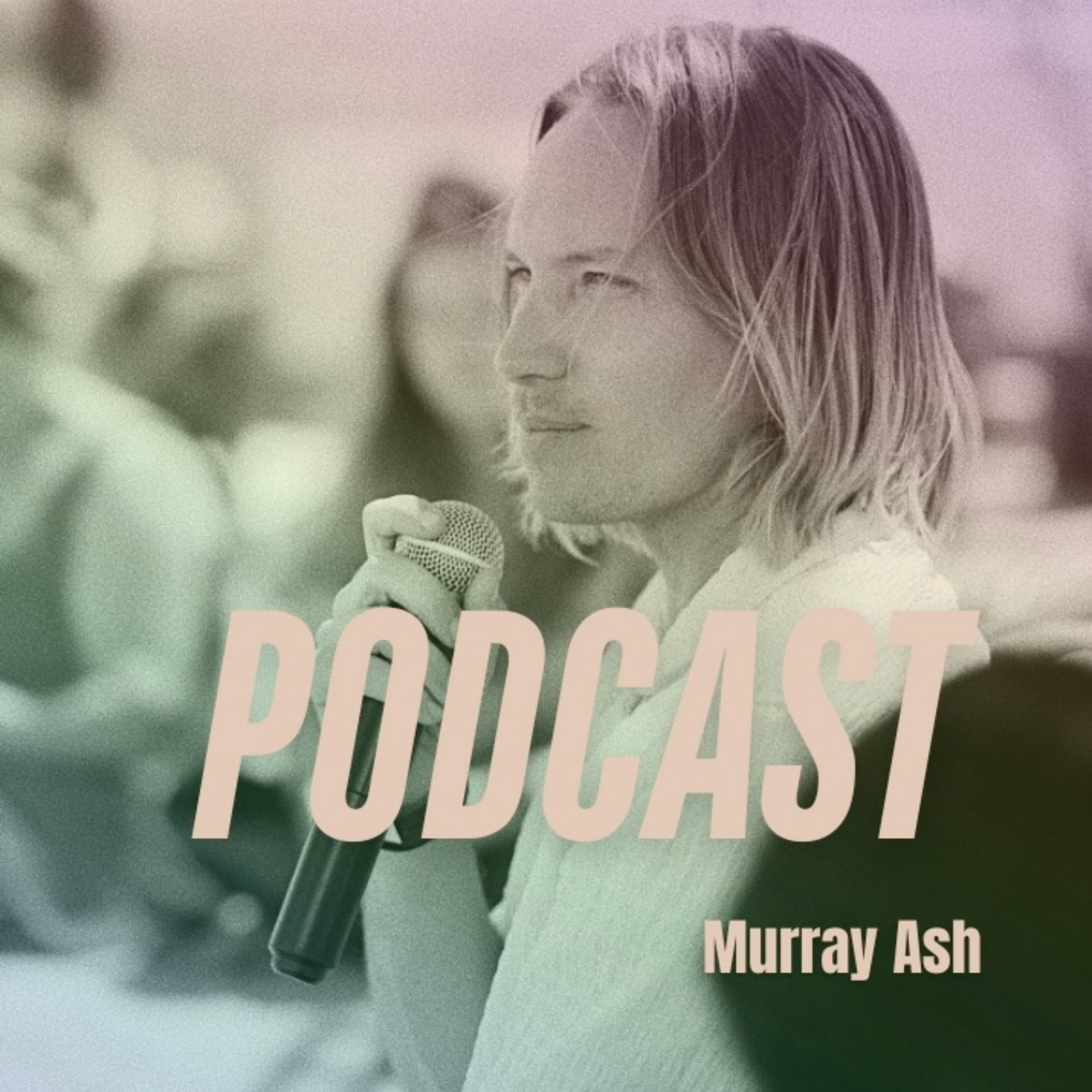 Murray Ash - The Science of Self podcast artwork
