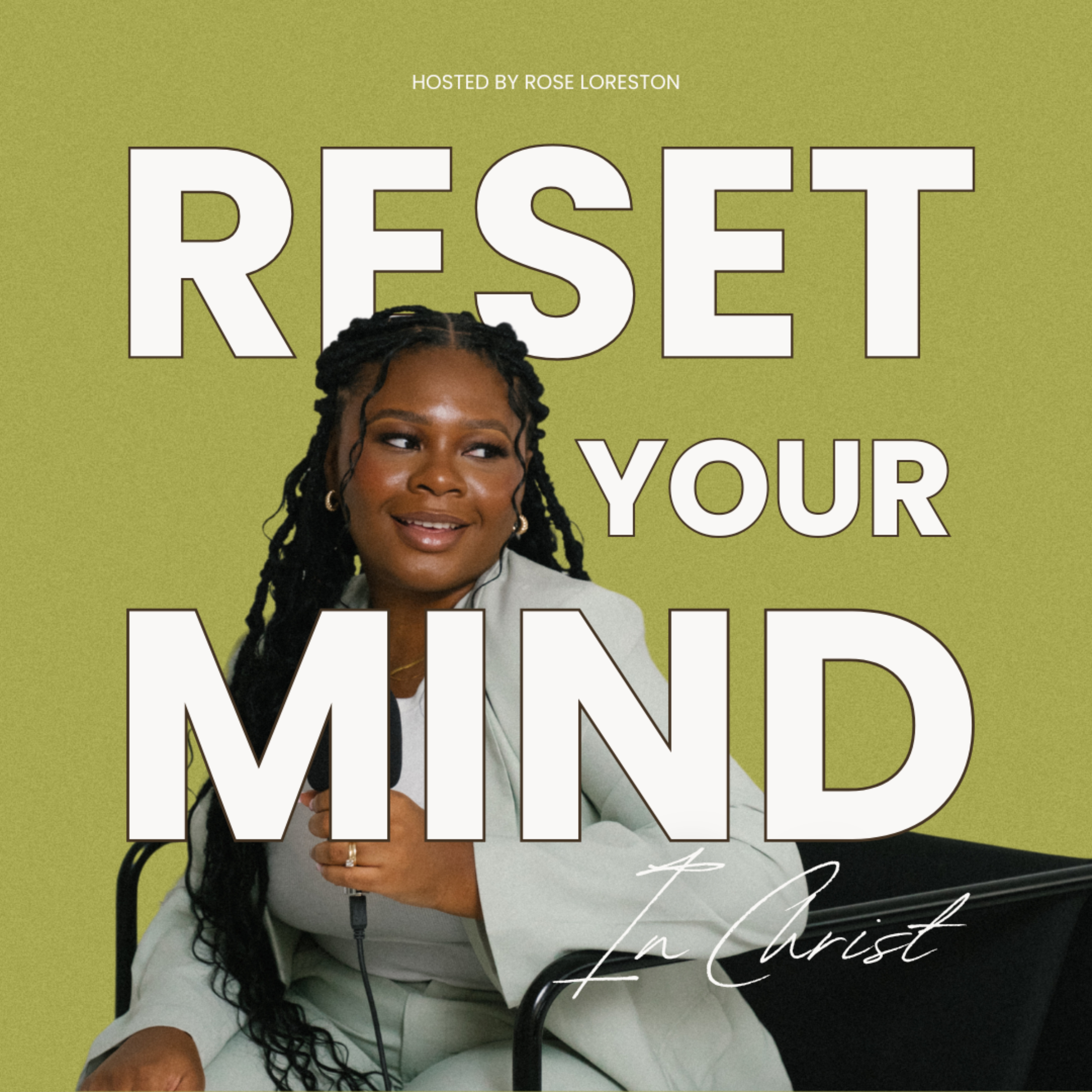 Reset Your Mind In Christ - Spiritual Improvement + Spiritual Growth for Christian Women