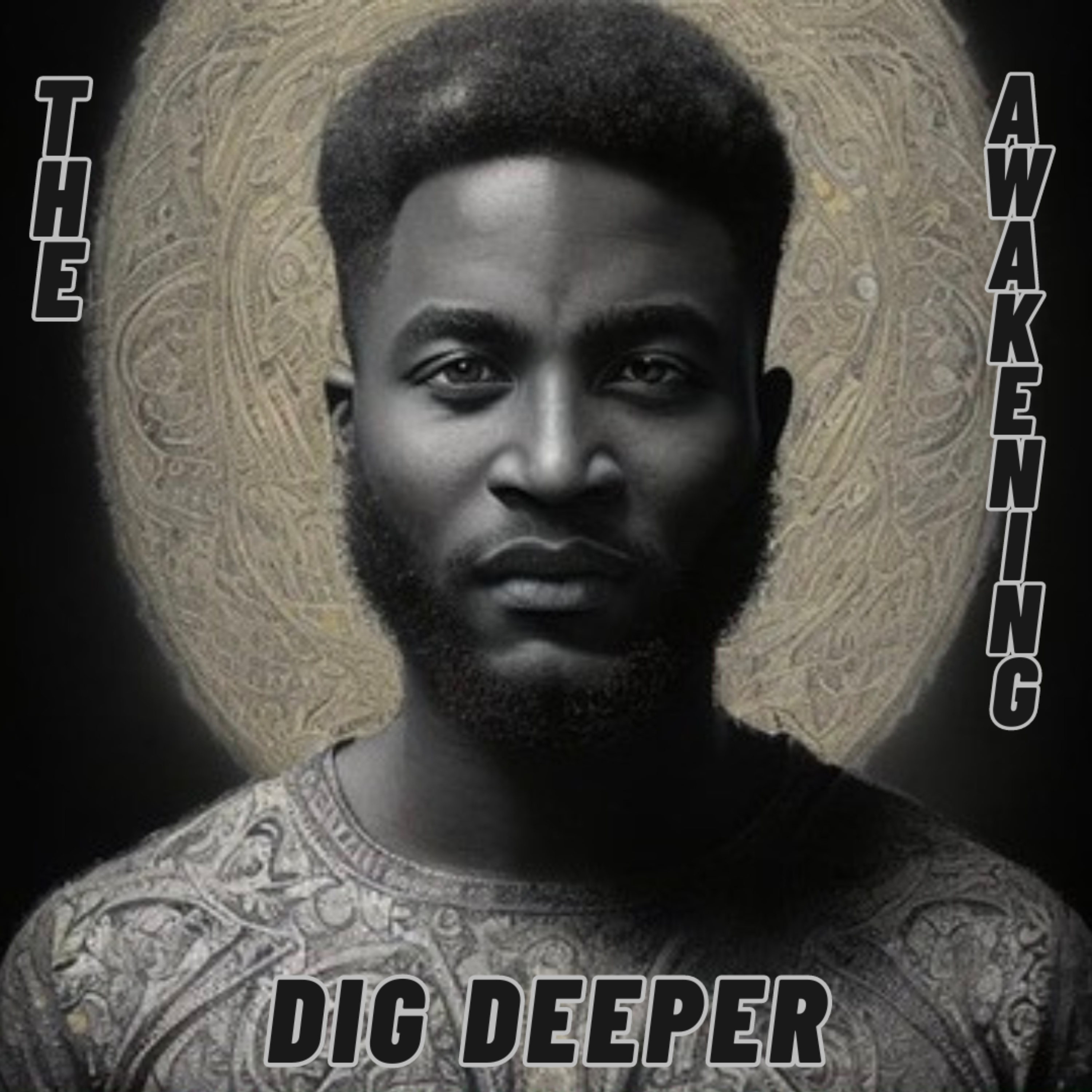 The Awakening: Dig Deeper