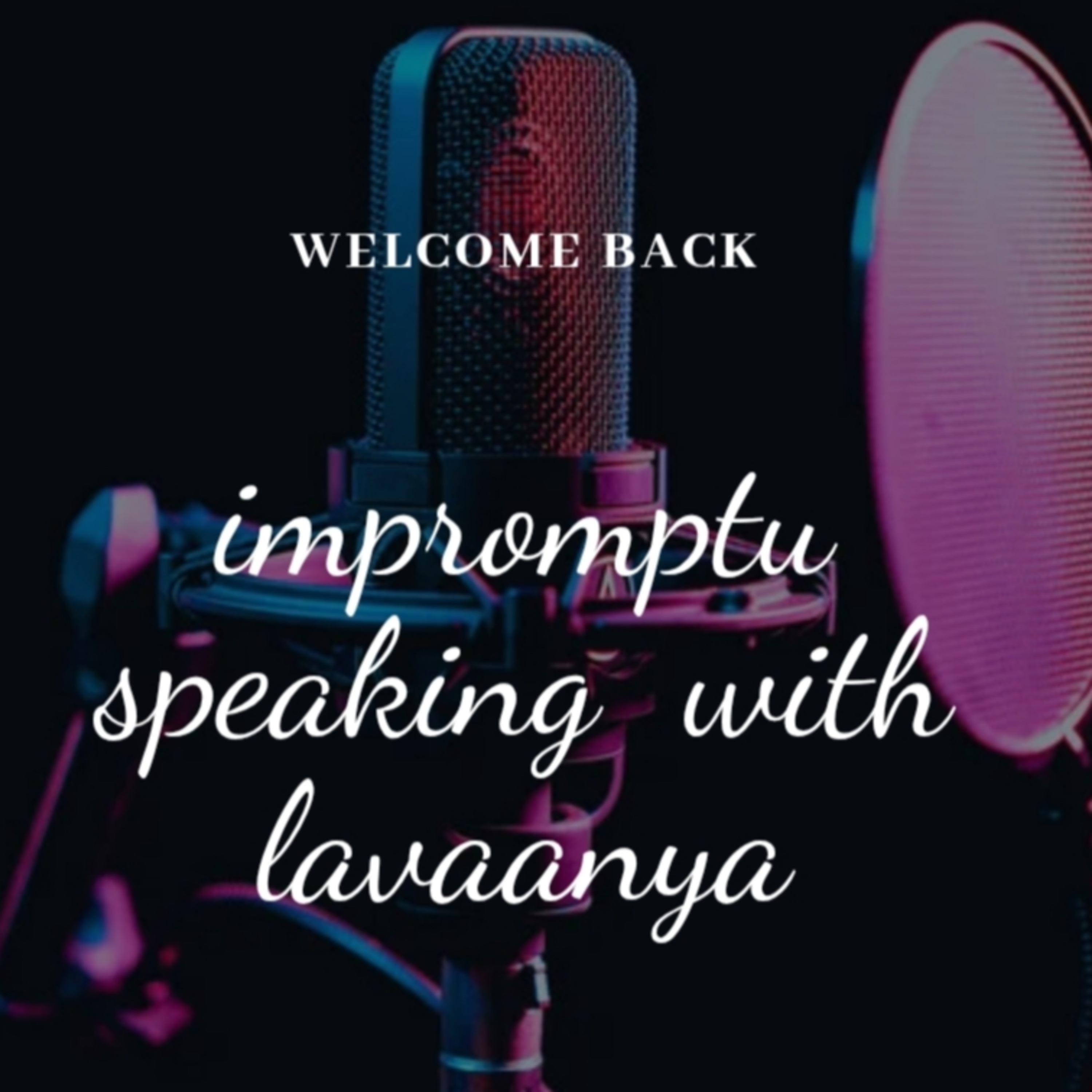 impromptu speaking challenge with lavaanya