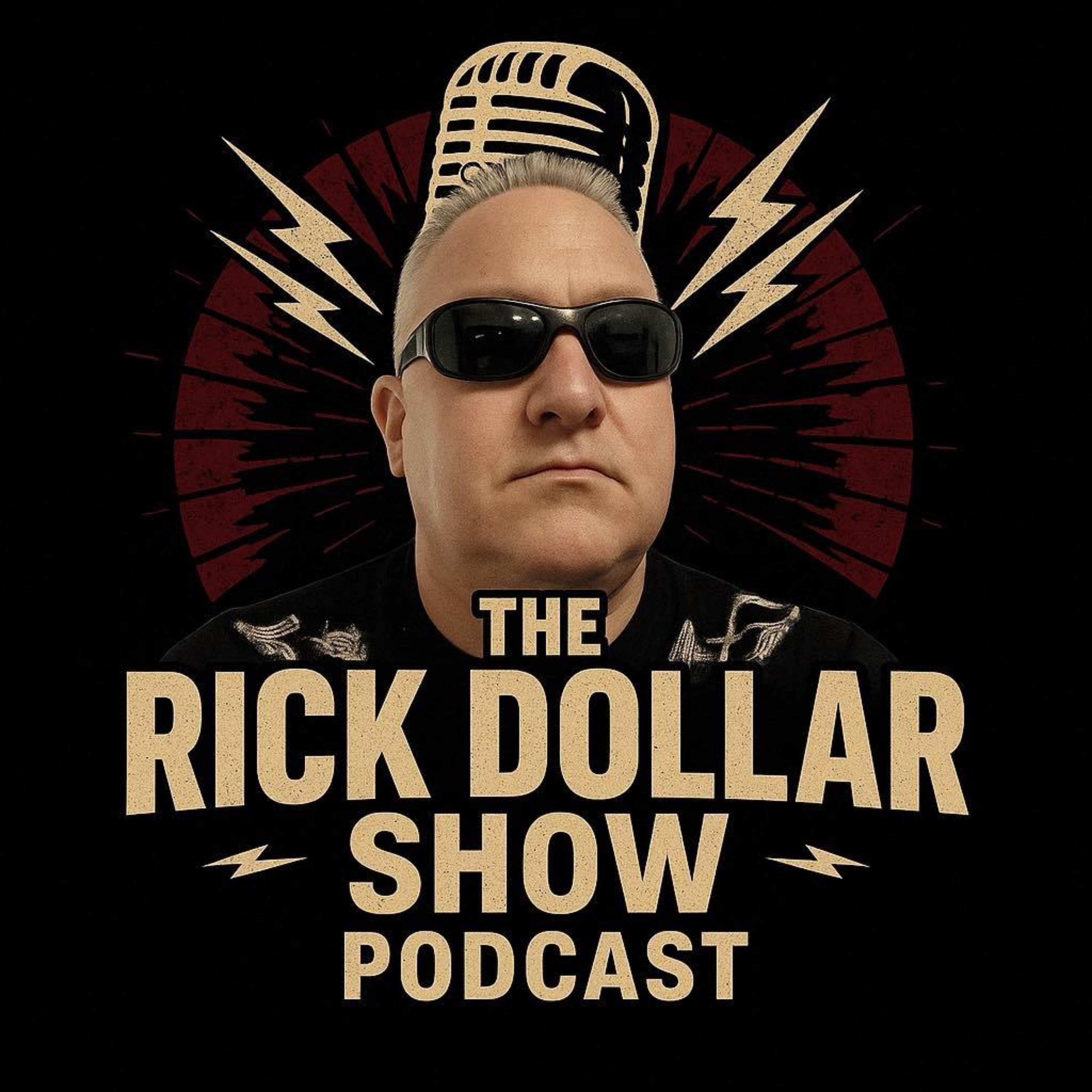 The Rick Dollar Show Podcast!