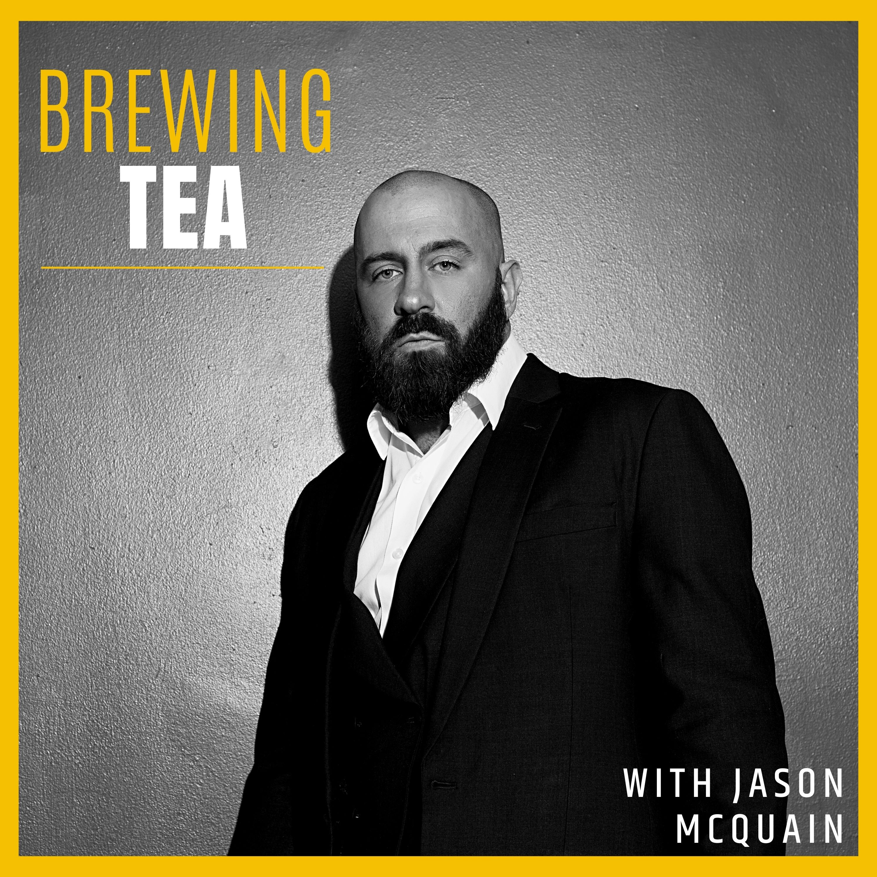 BREWING TEA