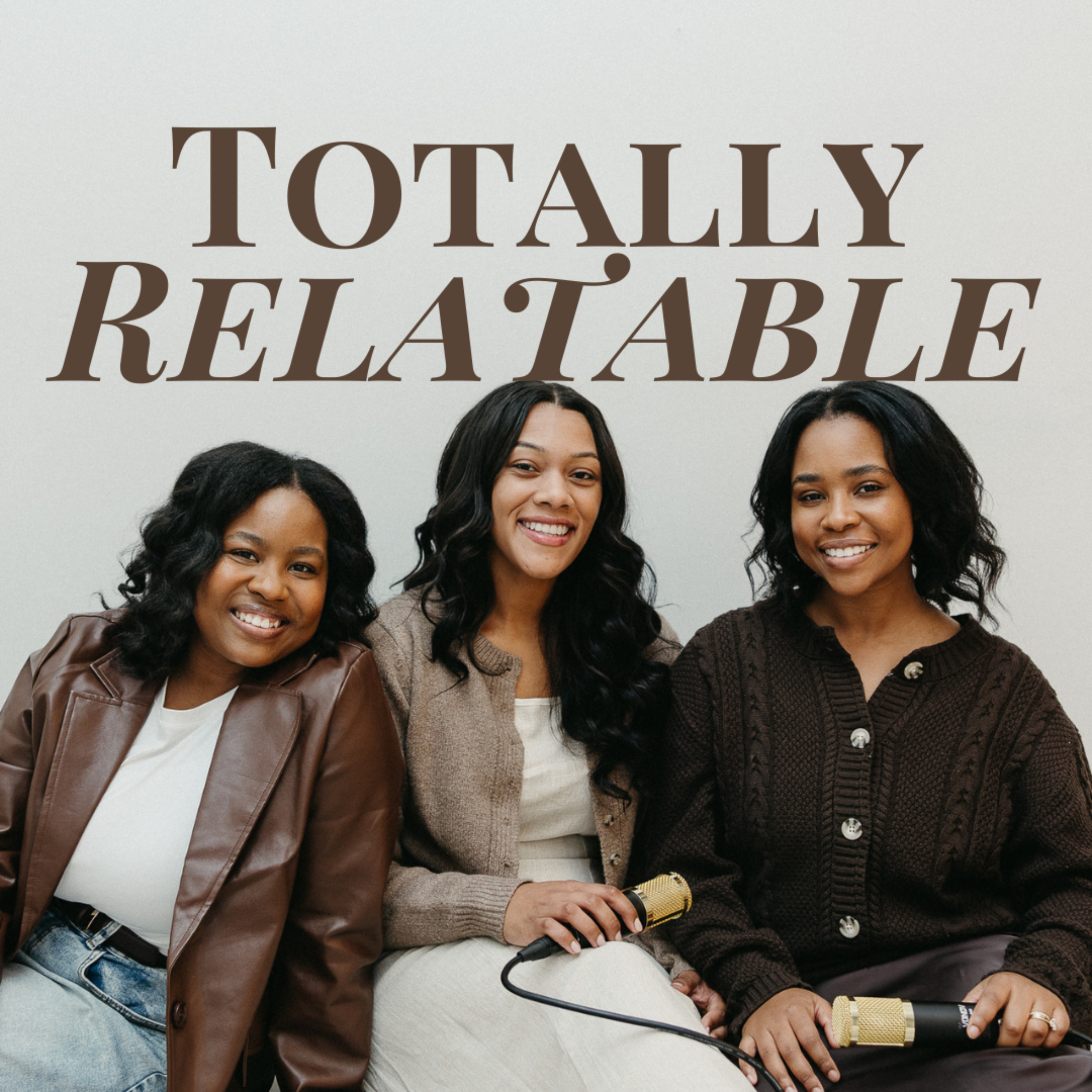 Totally Relatable Podcast